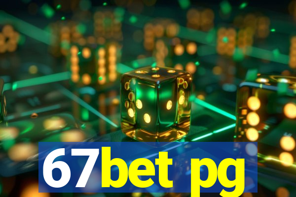 67bet pg